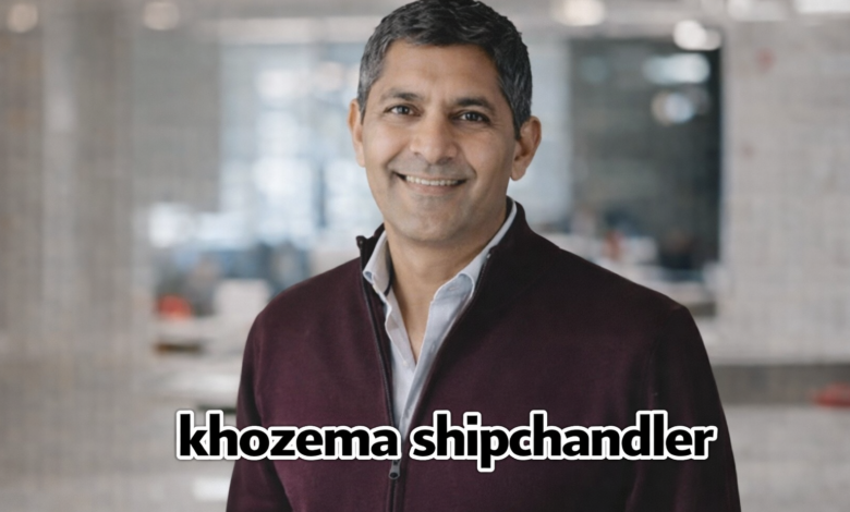 khozema shipchandler
